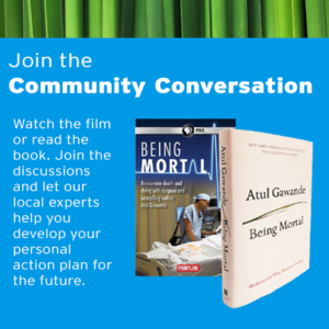 Being mortal: Community conversations